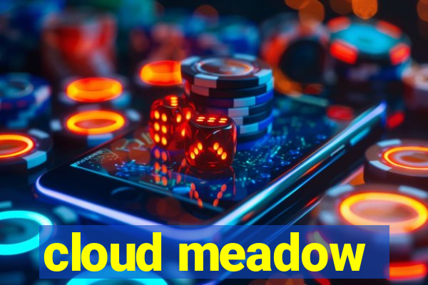 cloud meadow